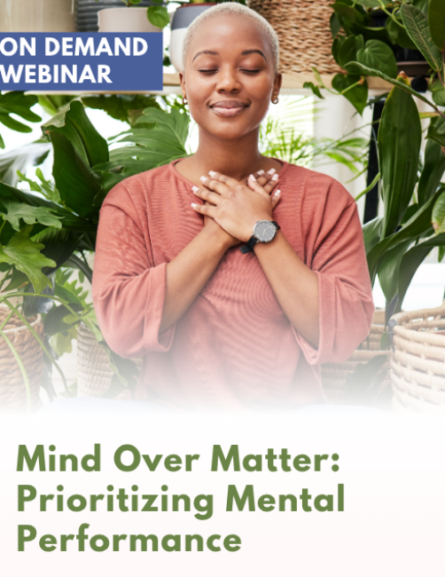 On-Demand Webinar_ Prioritizing Mental Performance